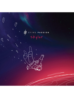 DYING PASSION - Skylor CD