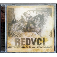 VA - REDVCI - Sprezzante adunata di noi, ultimi indomiti CD