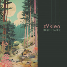 ZYKLEN - Desire Paths CD ZYKLEN - Desire Paths CD