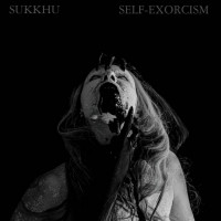 SUKKHU - Self-Exorcism LP