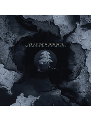 VLADIMÍR HIRSCH - Memories of Mars CD